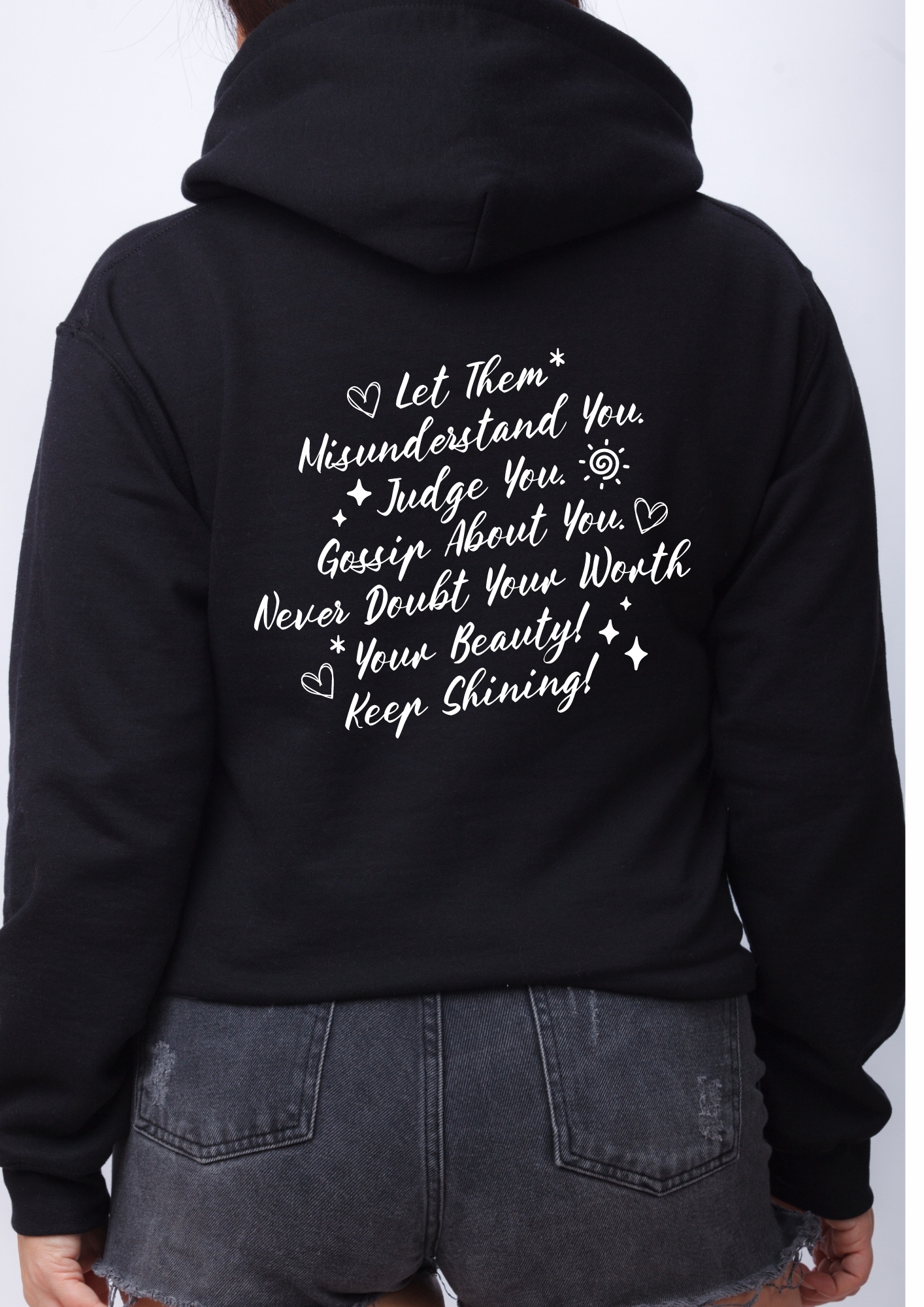 'Let them' Hoody