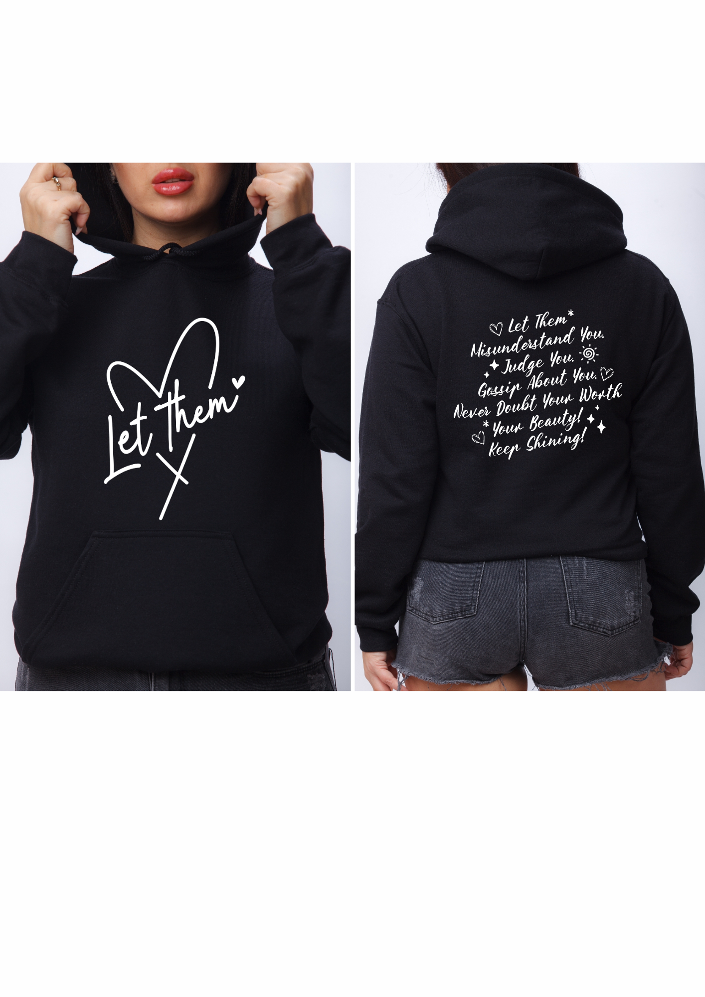 'Let them' Hoody