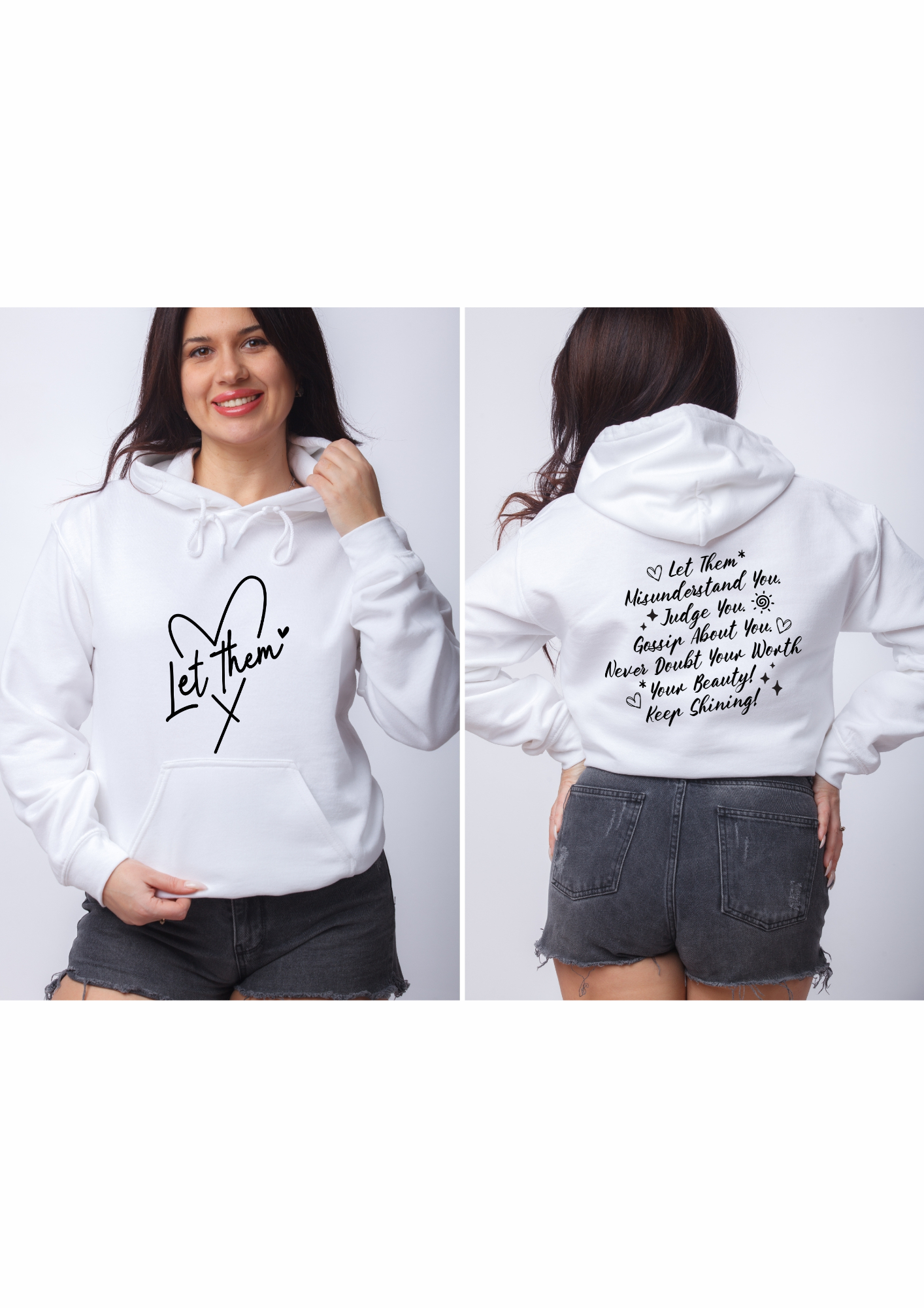 'Let them' Hoody