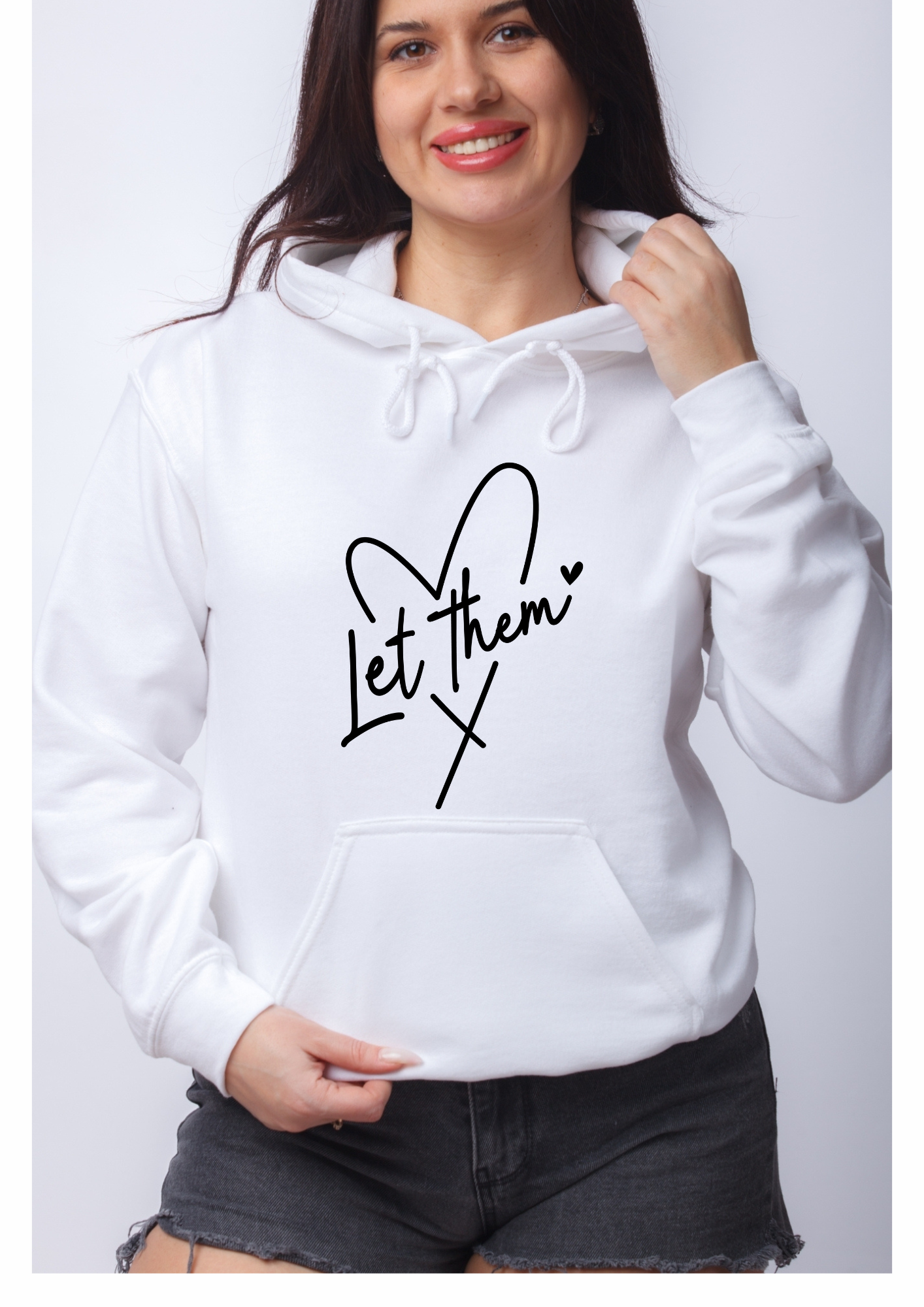 'Let them' Hoody