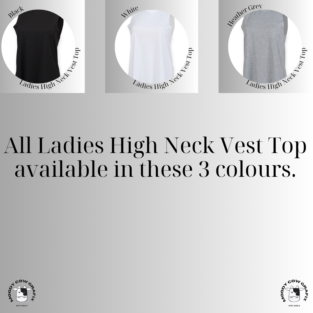 Custom Design Ladies High Neck Vest Top - Two for the Road 2026.