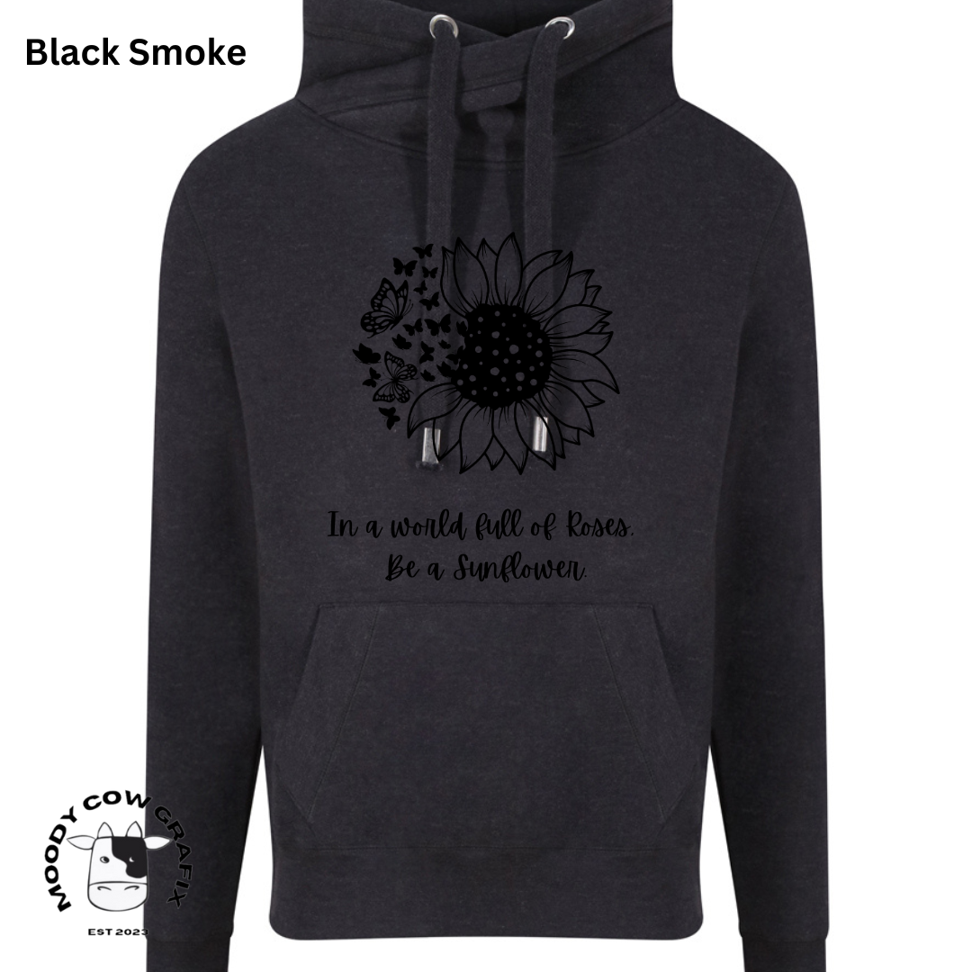 Sunflower and Butterfly Cross Neck Hibernate Style Hoodie 'In a world full of Roses, Be a Sunflower'