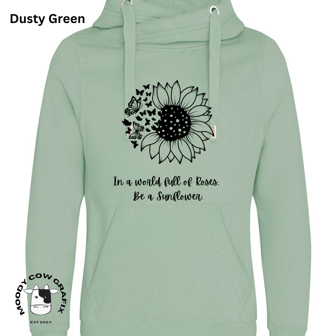 Sunflower and Butterfly Cross Neck Hibernate Style Hoodie 'In a world full of Roses, Be a Sunflower'