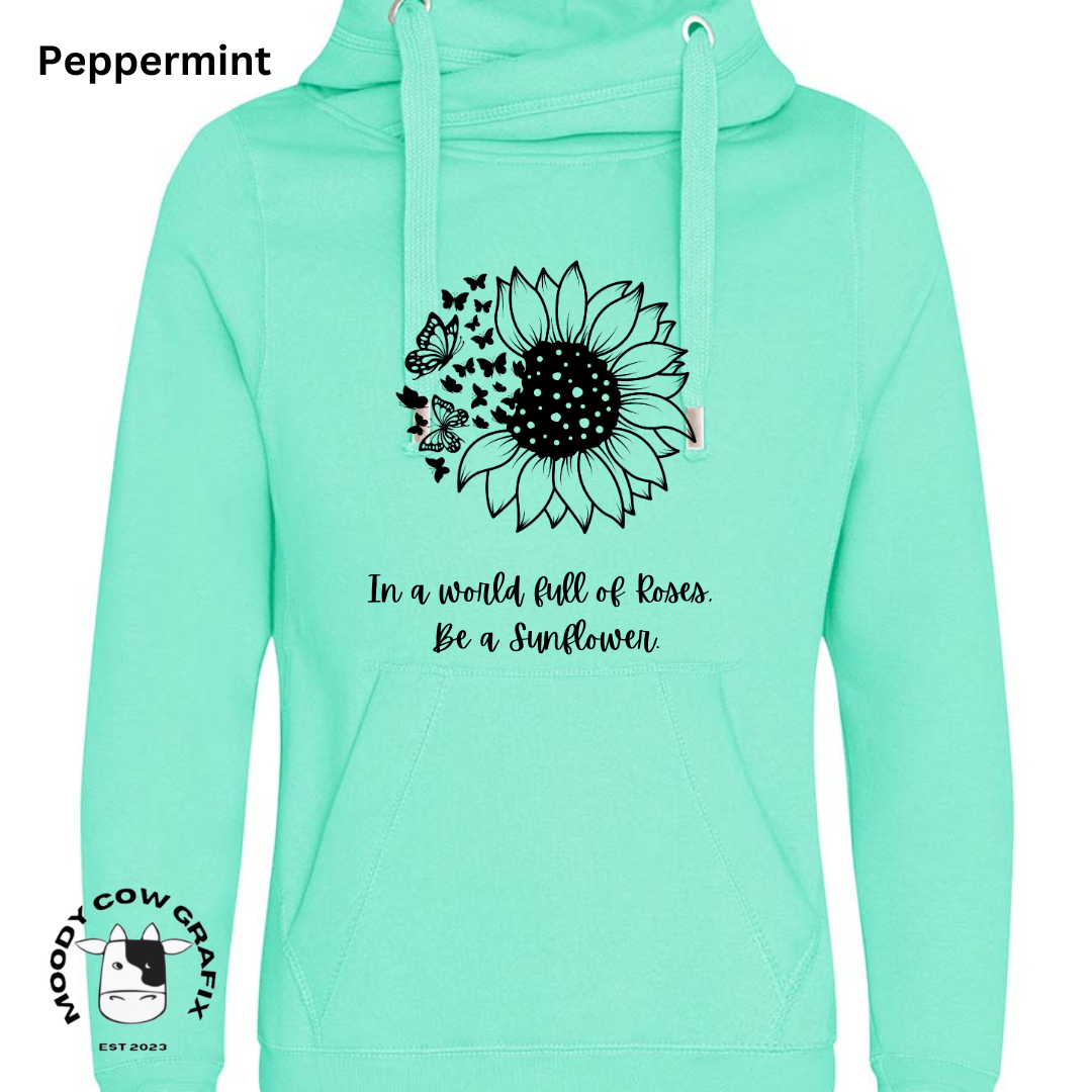 Sunflower and Butterfly Cross Neck Hibernate Style Hoodie 'In a world full of Roses, Be a Sunflower'