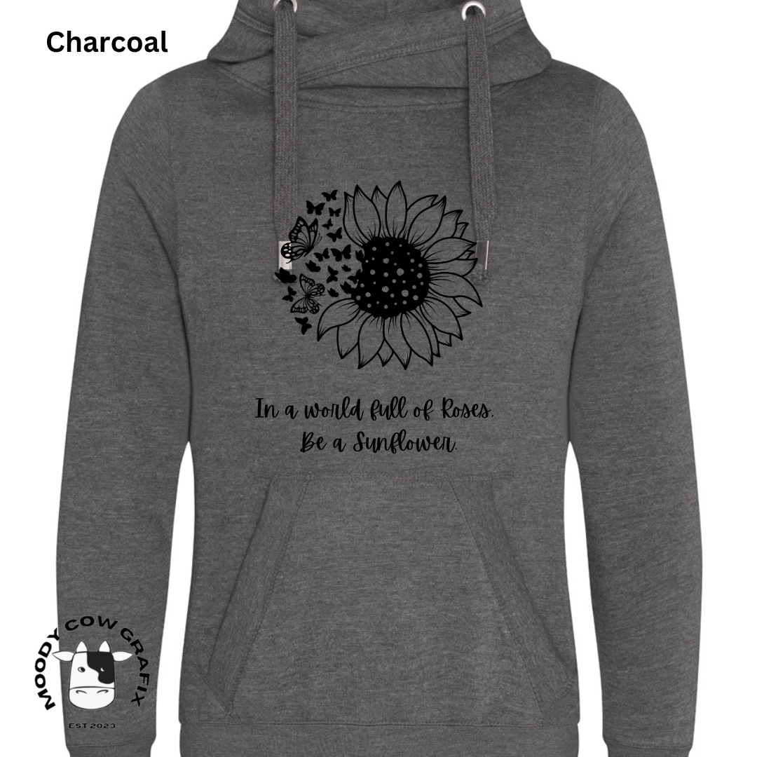 Sunflower and Butterfly Cross Neck Hibernate Style Hoodie 'In a world full of Roses, Be a Sunflower'