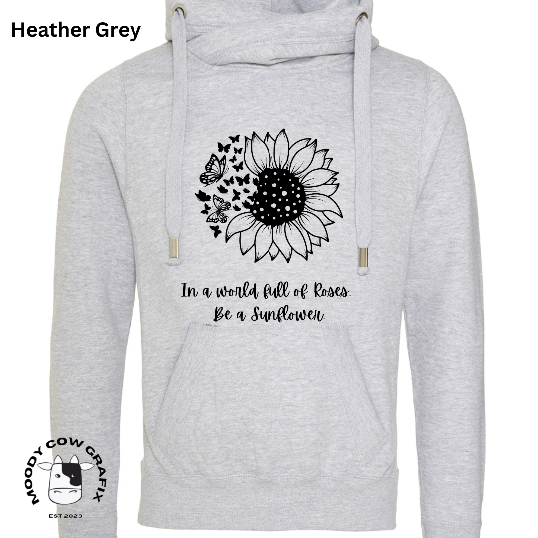 Sunflower and Butterfly Cross Neck Hibernate Style Hoodie 'In a world full of Roses, Be a Sunflower'