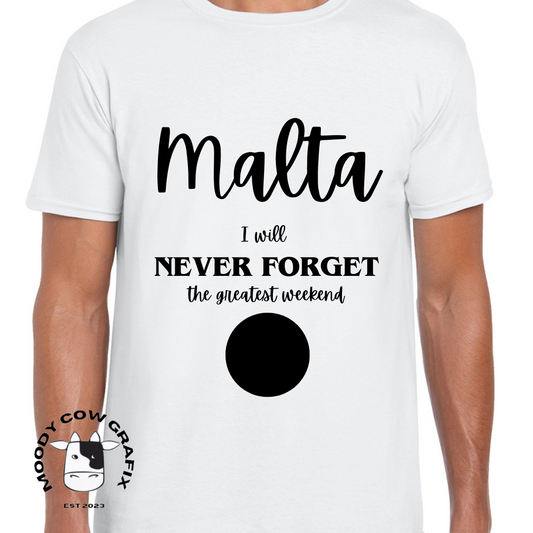 Custom Design Malta 2024 T-Shirt - The Greatest Weekend