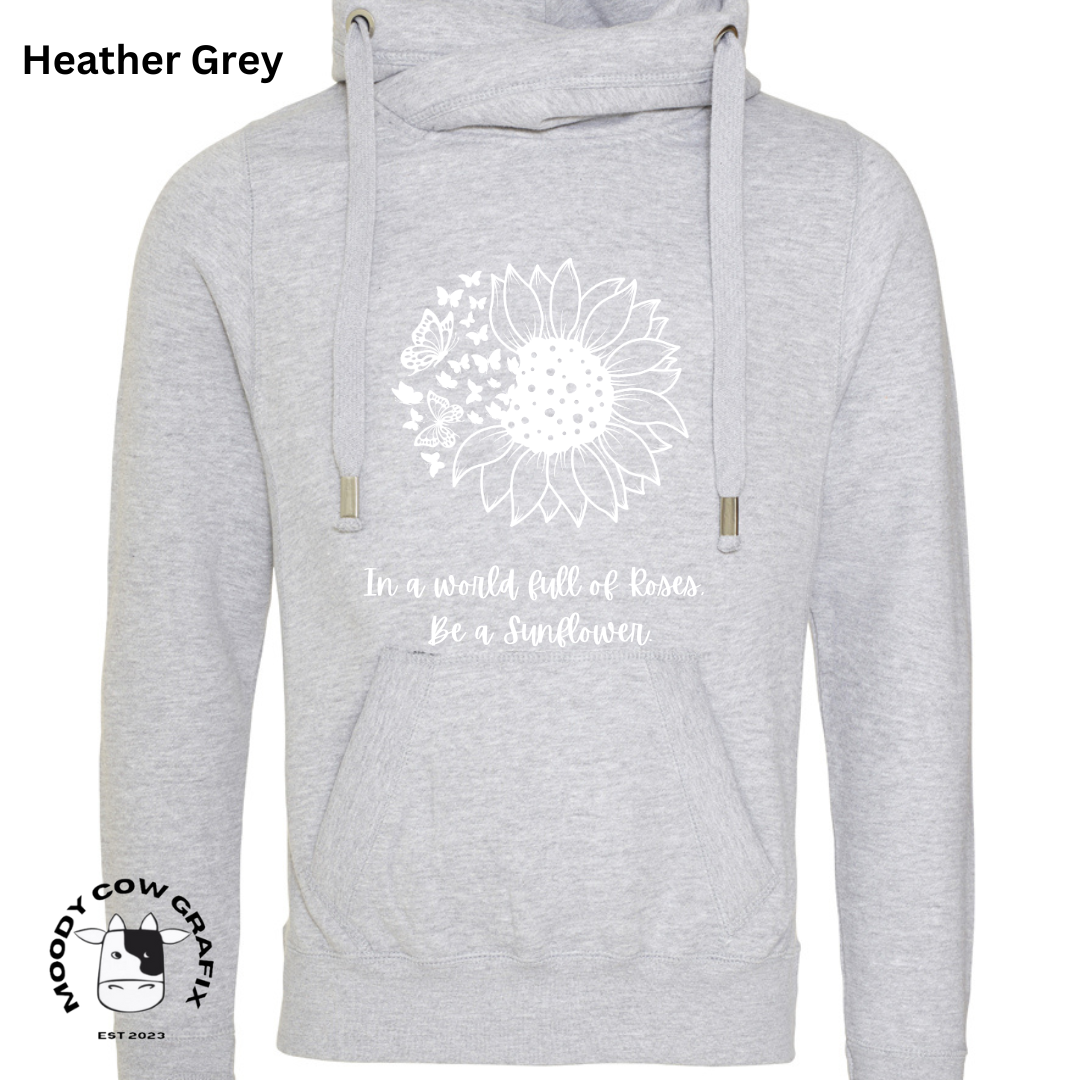 Sunflower and Butterfly Cross Neck Hibernate Style Hoodie 'In a world full of Roses, Be a Sunflower'