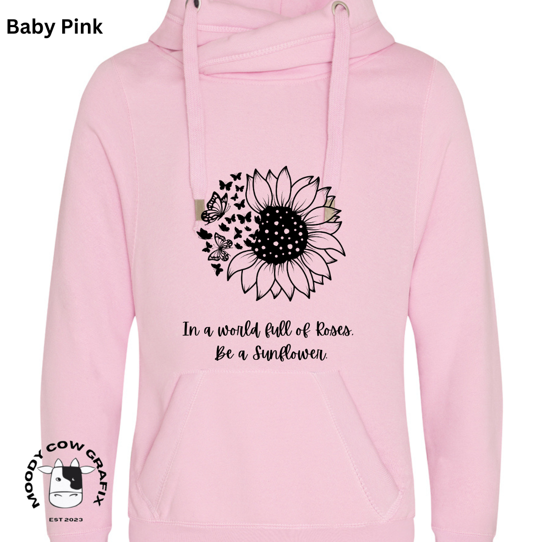 Sunflower and Butterfly Cross Neck Hibernate Style Hoodie 'In a world full of Roses, Be a Sunflower'