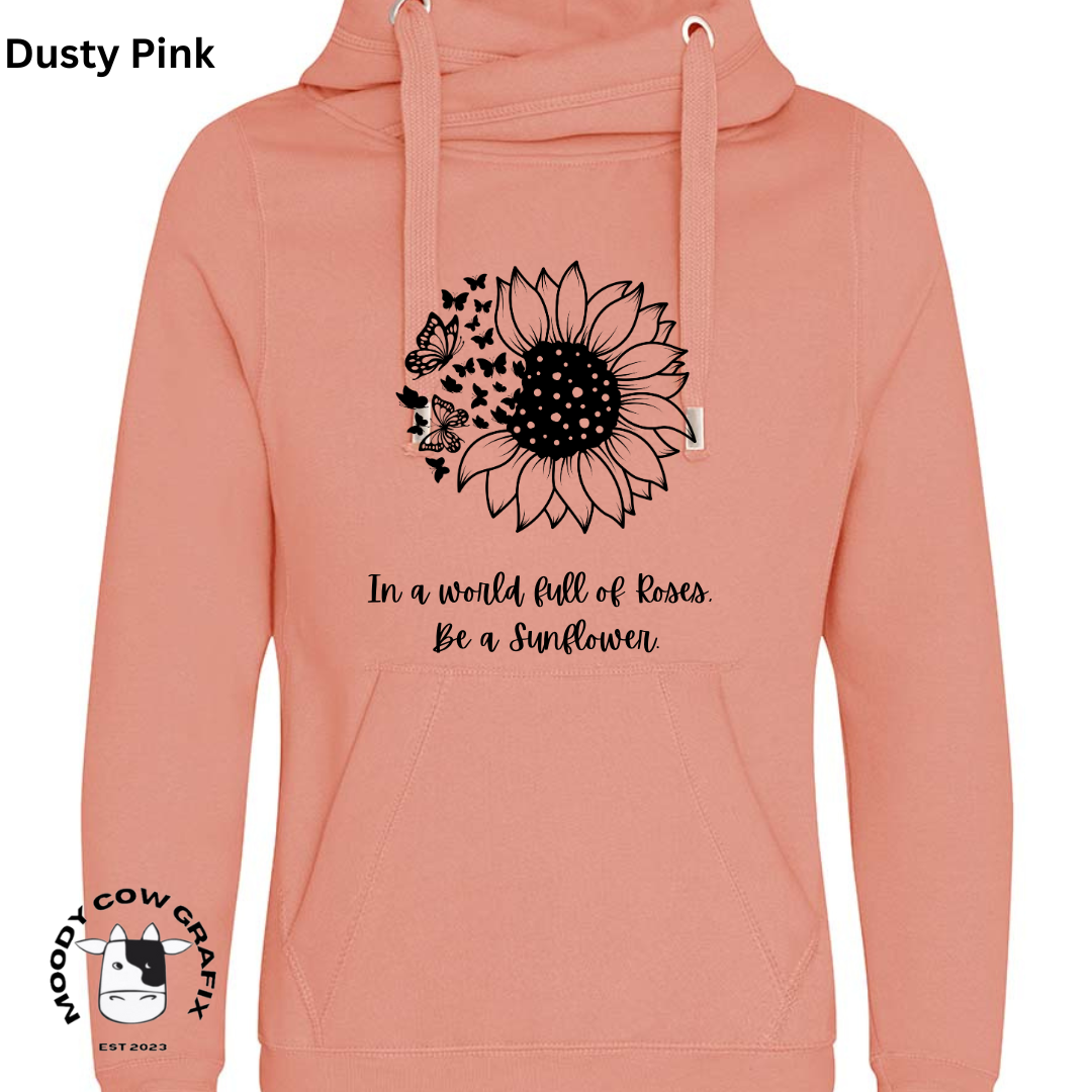 Sunflower and Butterfly Cross Neck Hibernate Style Hoodie 'In a world full of Roses, Be a Sunflower'