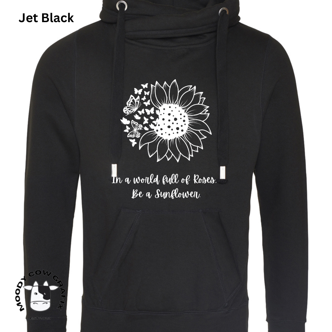 Sunflower and Butterfly Cross Neck Hibernate Style Hoodie 'In a world full of Roses, Be a Sunflower'