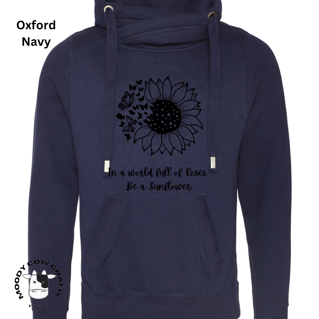 Sunflower and Butterfly Cross Neck Hibernate Style Hoodie 'In a world full of Roses, Be a Sunflower'