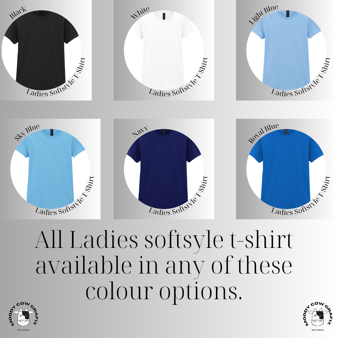 Custom Design - Ladies Softstyle T-Shirt (GILDAN Brand) - The Circus - Summer 2026.